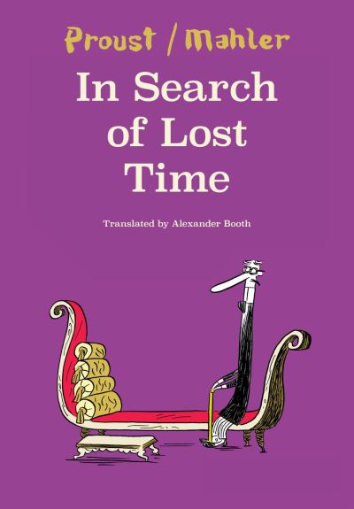 Cover for Nicolas Mahler · In Search of Lost Time: Mahler after Proust - The German List (Paperback Book) (2022)