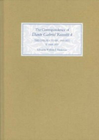 Cover for Dante Gabriel Rossetti · The Correspondence of Dante Gabriel Rossetti (Chelsea Years, 1863-1872 - Prelude to Crisis 1868-1870) (Hardcover Book) (2004)