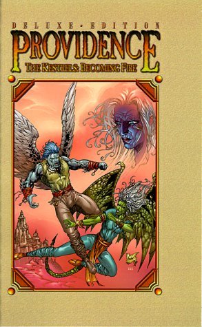 Cover for Xid Creative · The Kestrels: Becoming Fire (Providence (Xid Creative)) (Hardcover Book) [Deluxe edition] (1999)