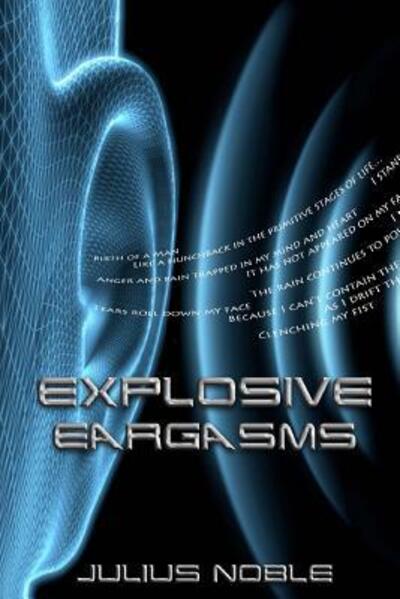 Cover for Julius Noble · Explosive Eargasms (Paperback Bog) (2012)