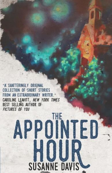 Cover for Susanne Davis · The Appointed Hour (Paperback Book) (2017)