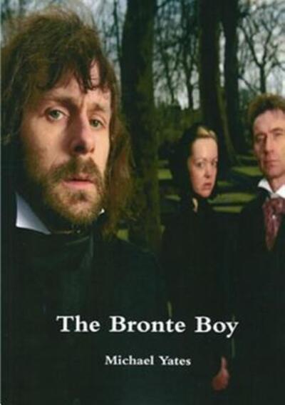 Cover for Michael Yates · The Bronte Boy (Paperback Book) (2017)