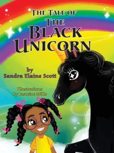 Cover for Sandra Elaine Scott · The Tale of the Black Unicorn (Inbunden Bok) (2020)