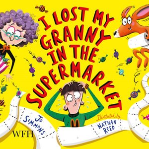 Cover for Jo Simmons · I Lost My Granny in the Supermarket (Audiobook (CD)) [Unabridged edition] (2021)