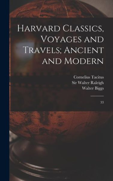 Cover for Herodotus Herodotus · Harvard Classics, Voyages and Travels; Ancient and Modern (Book) (2022)