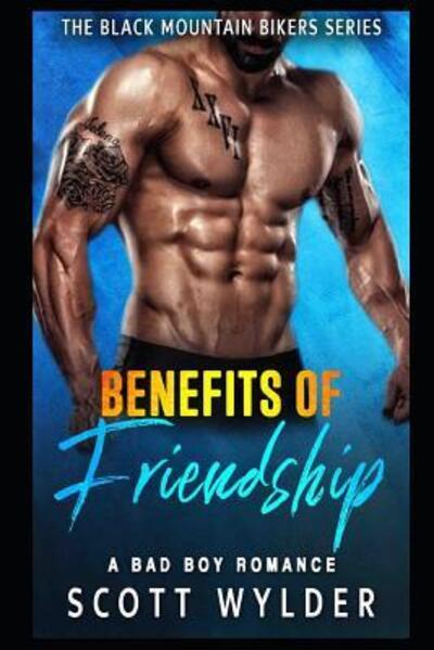 Cover for Scott Wylder · Benefits of Friendship (Paperback Book) (2019)