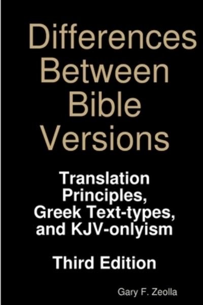 Cover for Gary F. Zeolla · Differences Between Bible Versions (Bok) (2012)