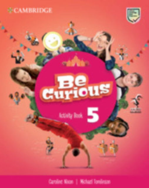 Cover for Caroline Nixon · Be Curious Level 5 Activity Book - Be Curious (Paperback Book) (2021)