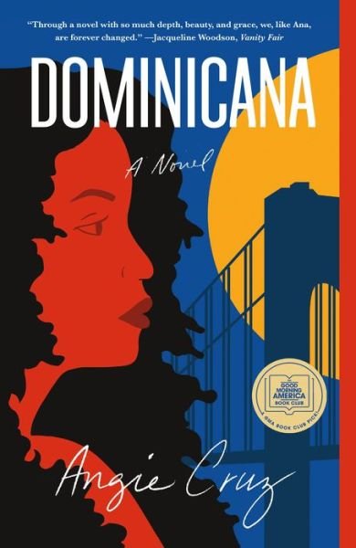 Cover for Angie Cruz · Dominicana: A Novel (Paperback Book) (2020)