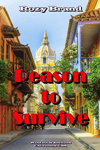 Cover for Rozy Brand · Reason to Survive (Paperback Book) (2014)