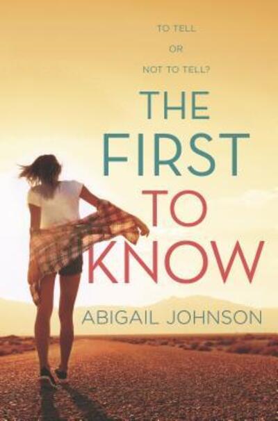 Cover for Abigail Johnson · The first to know (Bok) (2017)