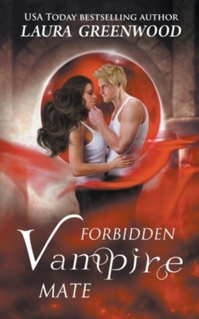 Cover for Laura Greenwood · Forbidden Vampire Mate (Paperback Book) (2020)