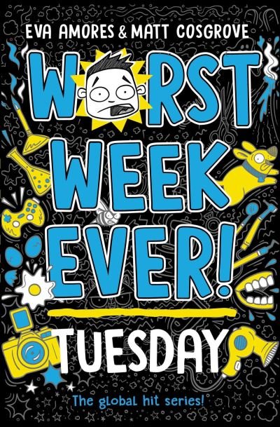 Cover for Eva Amores · Worst Week Ever! Tuesday (Taschenbuch) (2023)
