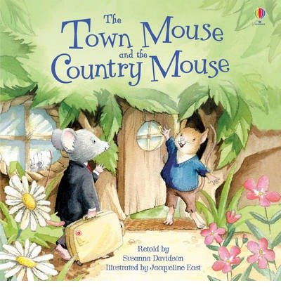 Town Mouse and Country Mouse - Picture Books - Susanna Davidson - Books - Usborne Publishing Ltd - 9781409555940 - February 1, 2013