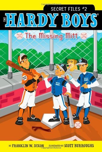 The Missing Mitt (Hardy Boys: the Secret Files) - Franklin W. Dixon - Książki - Aladdin - 9781416993940 - 27 kwietnia 2010