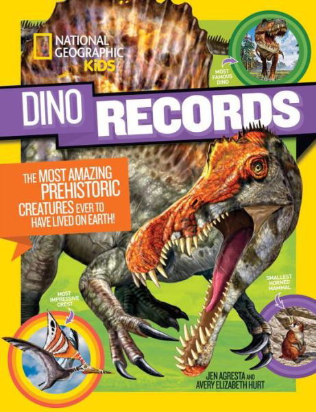 Cover for National Geographic Kids · Dino Records: The Most Amazing Prehistoric Creatures Ever to Have Lived on Earth! - Dinosaurs (Paperback Bog) (2017)