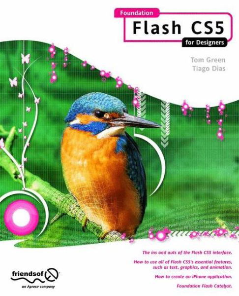 Cover for Tom Green · Foundation Flash CS5 For Designers (Paperback Book) [1st edition] (2010)