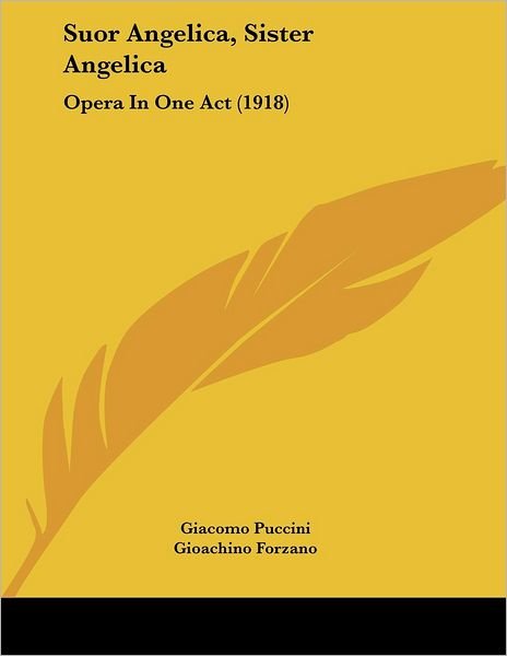Cover for Giacomo Puccini · Suor Angelica, Sister Angelica (Paperback Book) (2008)