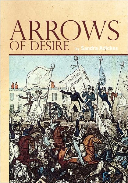 Cover for Sandra Adickes · Arrows of Desire (Paperback Book) (2009)