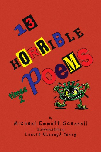 Cover for Lenora Yenny · 13 Horrible Poems Times 2 (Paperback Book) (2009)