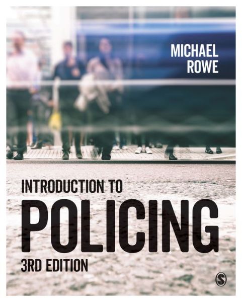 Cover for Michael Rowe · Introduction to Policing (Hardcover Book) [3 Revised edition] (2017)