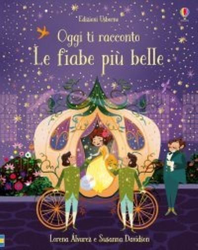Cover for Vv Aa · Oggi ti racconto. Le fiabe piu belle . Ediz. illustrata (Innbunden bok) (2019)
