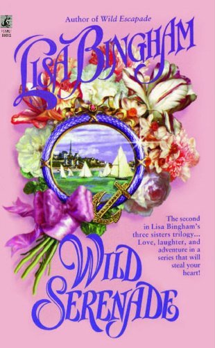 Cover for Lisa Bingham · Wild Serenade (Paperback Bog) (2012)