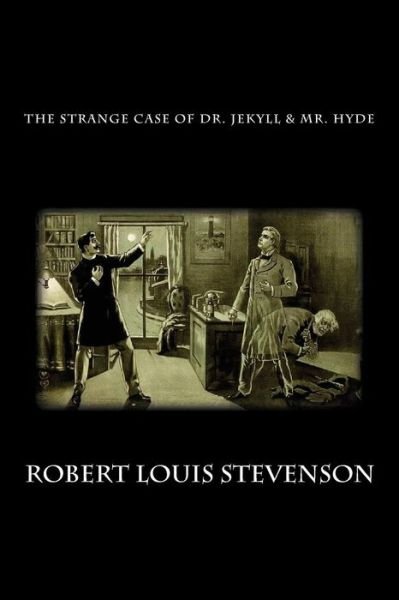 The Strange Case of Dr. Jekyll and Mr. Hyde - Robert Louis Stevenson - Books - Createspace - 9781482556940 - February 15, 2013