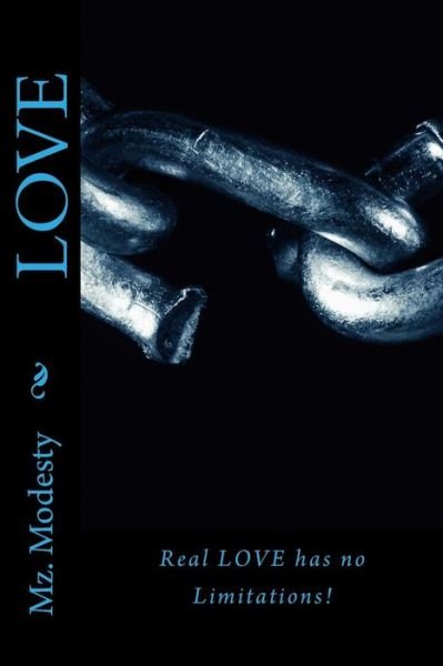 Cover for Mz Modesty · Love: Love Has No Limitations (Paperback Book) (2013)