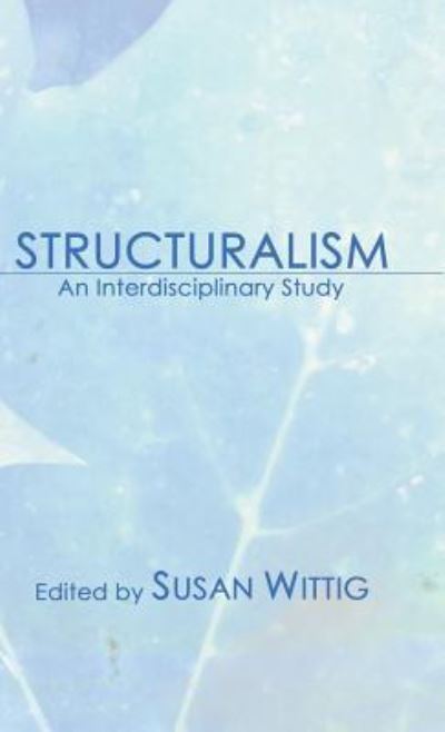 Cover for Susan Wittig · Structuralism (Hardcover Book) (1975)