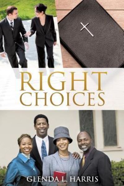 Cover for Glenda L Harris · Right Choices (Paperback Book) (2016)