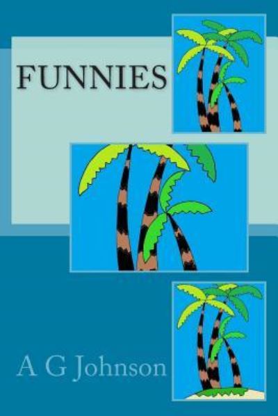 Cover for A G Johnson · Funnies (Paperback Book) (2016)