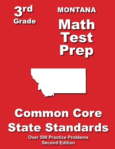 Cover for Teachers' Treasures · Montana 3rd Grade Math Test Prep: Common Core State Standards (Paperback Book) [2nd edition] (2014)