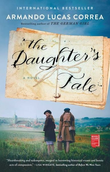 The Daughter's Tale: A Novel - Armando Lucas Correa - Books - Washington Square Press - 9781501187940 - January 7, 2020