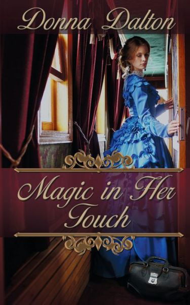Cover for Donna Dalton · Magic in Her Touch (Paperback Book) (2018)