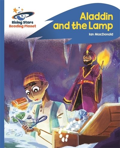 Cover for Ian Macdonald · Reading Planet - Aladdin and the Lamp - Blue: Rocket Phonics - Rising Stars Reading Planet (Paperback Book) (2019)