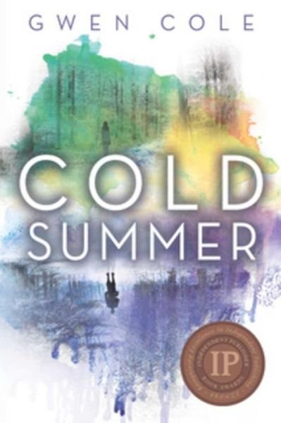 Cover for Gwen Cole · Cold Summer (Pocketbok) (2018)