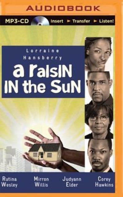 Cover for Lorraine Hansberry · Raisin in the Sun, A (MP3-CD) (2016)