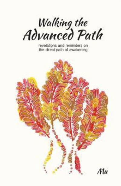 Cover for Mu · Walking the Advanced Path (Paperback Book) (2016)