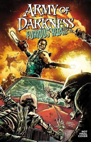 Cover for Nancy A. Collins · Army of Darkness: Furious Road (Paperback Book) (2016)