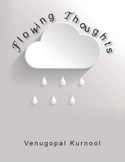 Cover for Venugopal Kurnool · Flowing Thoughts (Taschenbuch) (2016)