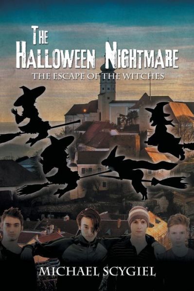 Cover for Michael Scygiel · The Halloween Nightmare (Paperback Book) (2016)