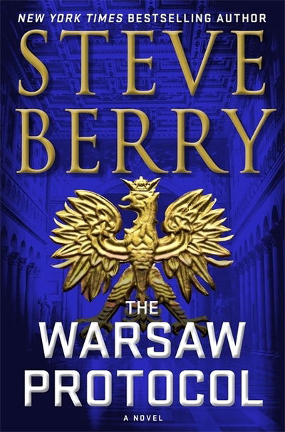 The Warsaw Protocol - Steve Berry - Książki - Hodder & Stoughton - 9781529390940 - 10 grudnia 2020