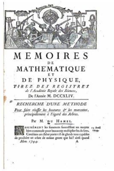 Cover for Du Hamel · Recherche d'Une Methode Pour Faire Reussir Les Boutures Et Les Marcottes (Paperback Book) (2016)