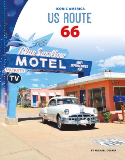 Cover for Michael Decker · Us Route 66 (Hardcover Book) (2019)