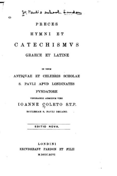 Cover for John Colet · Preces Hymni Et Catechismus Graece Et Latine (Paperback Book) (2016)
