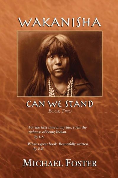 Cover for Michael Foster · Wakanisha Can We Stand (Pocketbok) (2016)