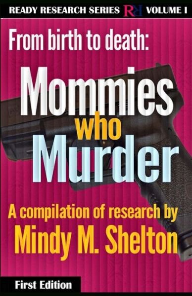 Cover for Mindy M Shelton · From birth to death (Paperback Book) (2016)