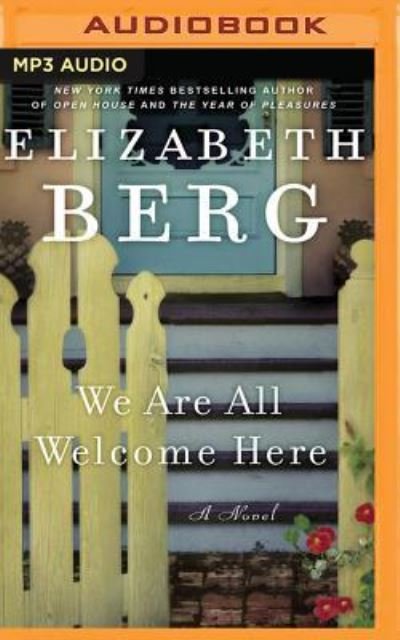 Cover for Elizabeth Berg · We Are All Welcome Here (MP3-CD) (2016)