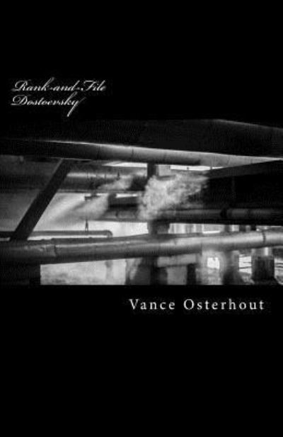 Cover for Vance Osterhout · Rank-and-File Dostoevsky (Paperback Book) (2016)